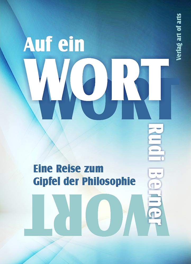 Rudi Berner – Auf ein Wort